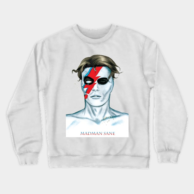 MADMAN Sane! Crewneck Sweatshirt by MICHAEL ALLRED